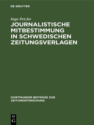cover image of Journalistische Mitbestimmung in schwedischen Zeitungsverlagen